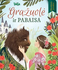Gražuolė ir Pabaisa — pasakos