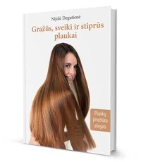 Gražūs, sveiki ir stiprūs plaukai. Plaukų priežiūra aliejais