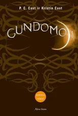 Gundomoji. Ciklo „Nakties namai“ 6-oji knyga