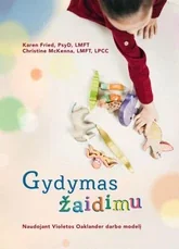 Gydymas žaidimu, naudojant Violetos Oaklander darbo modelį