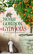 Gydytojas. Avicenos mokinys
