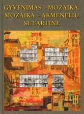 Gyvenimas – mozaika, mozaika – akmenėlių sutartinė: Vilniaus Užupio gimnazijos istorija, 2011–2019 m.