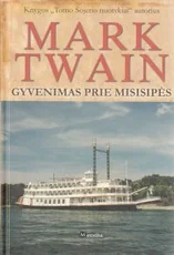 Gyvenimas prie Misisipės