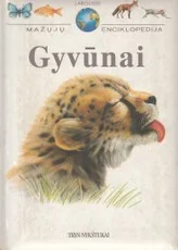 Gyvūnai (Mažųjų enciklopedija) — enciklopedijos-zinynai-vaikams
