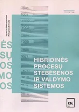 Hibridinės procesų stebėsenos ir valdymo sistemos