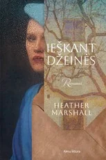 Ieškant Džeinės — istoriniai-romanai