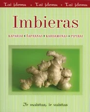 Imbieras. Kapariai. Šafranas. Kardamonas. Pipirai