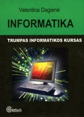 Informatika. Trumpas informatikos kursas