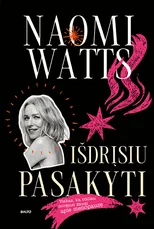 IŠDRĮSIU PASAKYTI. Viskas ką būčiau norėjusi žinoti apie menopauzę