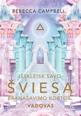 Išskleisk savo šviesą. Pranašavimo kortos
