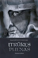 Įtrūkęs plienas — istoriniai-romanai