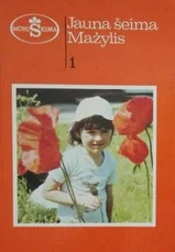 Jauna šeima. Mažylis 1 — literatura-tevams