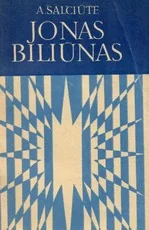 Jonas Biliūnas. Gyvenimo ir kūrybos apybraiža — lietuviu-biografijos-ir-autobiografijos