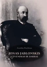 Jonas Jablonskis. Gyvenimas ir darbai