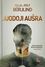 JUODOJI AUŠRA. Mažus Švedijos miestelius sukrečia siaubingi nusikaltimai – ar įvykiai galėjo būti susiję? Tyrimas atskleidžia tamsias paslaptis…