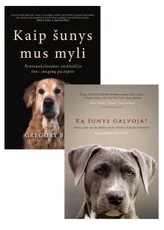 KĄ ŠUNYS GALVOJA? + KAIP ŠUNYS MUS MYLI: dviejų knygų rinkinys apie mūsų augintinius