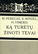 Ką turėtų žinoti tėvai — auklejimas-ir-santykiai-seimoje