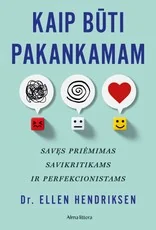 Kaip būti pakankamam — asmenybes-tobulinimas