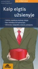 Kaip elgtis užsienyje