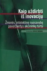 Kaip uždirbti iš inovacijų