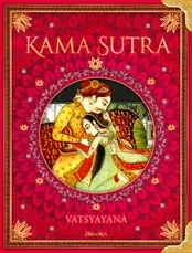 KAMA SUTRA. Didingiausias malonumo meno klasikos kolekcinis leidimas lietuviškai