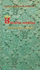 Karalių motina. Jogailos laikai