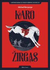 Karo žirgas — grozine-literatura-jaunimui