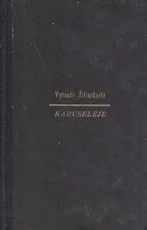Karuselėje. Vytautė Žilinskaitė