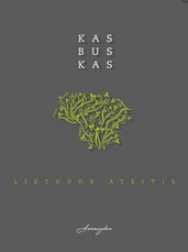Kas bus kas. Lietuvos ateitis: asmenybės