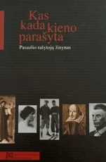 Kas kada kieno parašyta: pasaulio rašytojų žinynas — biografijos