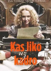 Kas liko už kadro