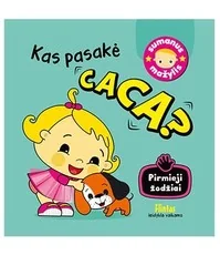 KAS PASAKĖ CACA? Paveikslėlių knygelė