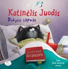 Katinėlis Juodis. Didysis sapnas (pagal Rob Scotton kūrinius)