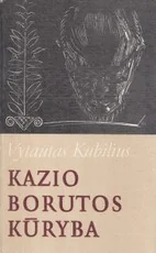 Kazio Borutos kūryba — lietuviu-biografijos-ir-autobiografijos
