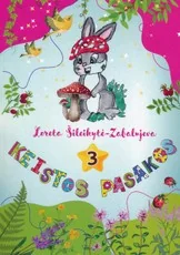 Keistos pasakos 3