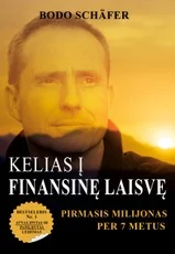 Kelias į finansinę laisvę. Pirmasis milijonas per 7 metus