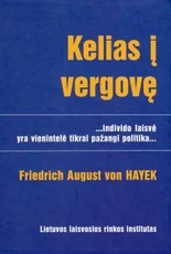 Kelias į vergovę