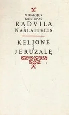 Kelionė į Jeruzalę — kelioniu-istorijos1