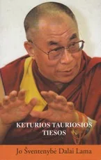 Keturios tauriosios tiesos — asmenybes-tobulinimas