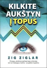 Kilkite aukštyn į topus