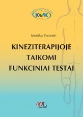 Kineziterapijoje taikomi funkciniai testai