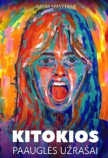 Kitokios paauglės užrašai — grozine-literatura-jaunimui