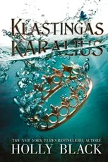 Klastingas karalius. Serijos „Žiaurusis princas“ antra knyga