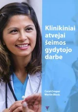 Klinikiniai atvejai šeimos gydytojo darbe