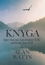 Knyga apie visa tai, kas trukdo TAU sužinoti, kas ESI