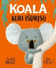 Koala, kuri išdrįso — literatura-maziausiems