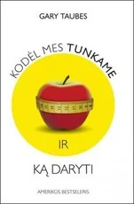 Kodėl mes tunkame ir ką daryti