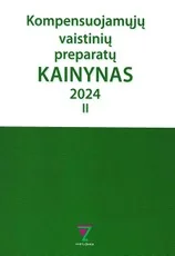 Kompensuojamųjų vaistinių preparatų kainynas 2024, II dalis