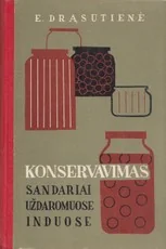 Konservavimas sandariai uždaromuose induose