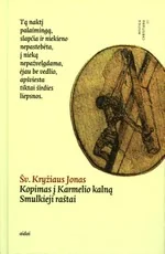 Kopimas į Karmelio kalną. Smulkieji raštai (2015)